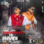 Randy Glock Ft. Complex - Arrematando Con La Envidia MP3